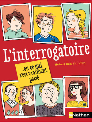 cover image of L'interrogatoire--Dès 9 ans